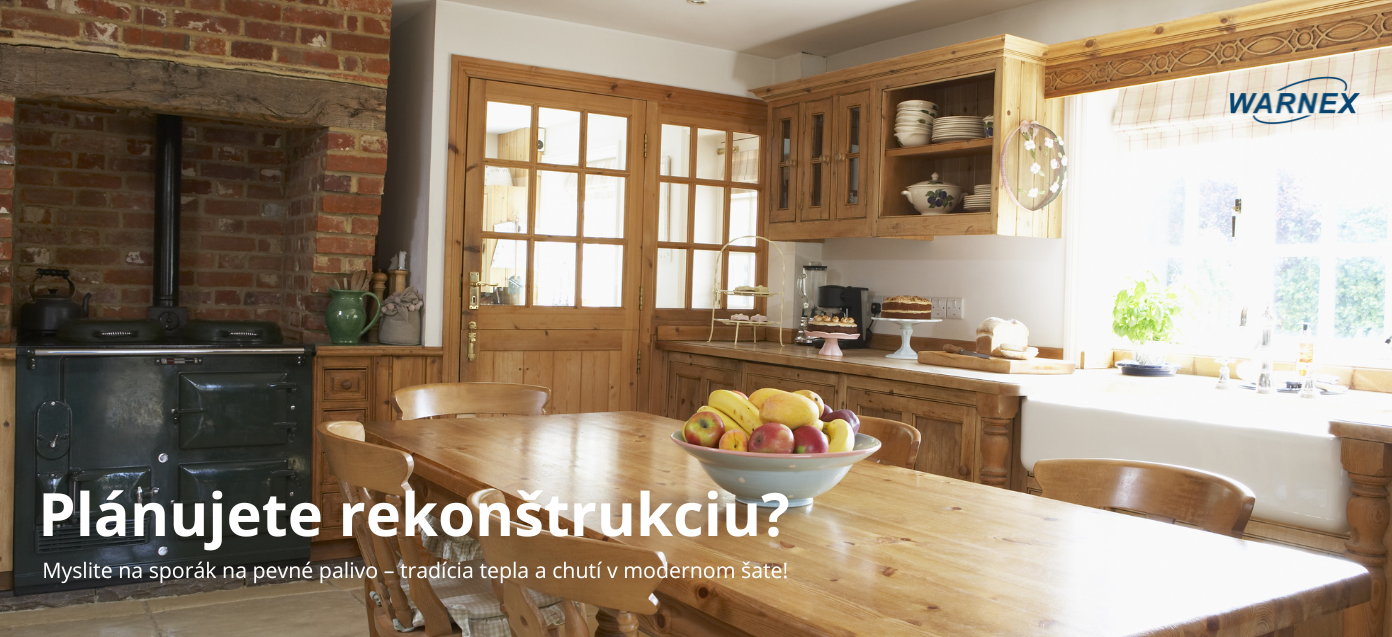 Plánujete rekonštrukciu? Myslite na sporák na pevné palivo – tradícia tepla a chutí v modernom šate!
